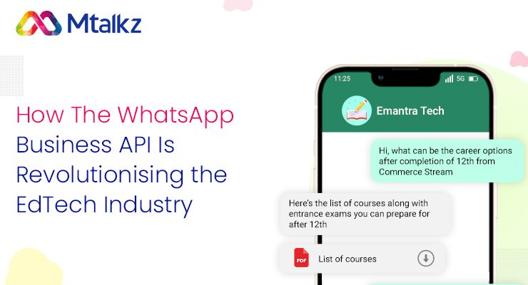 How WhatsApp Business API Is Revolutionising the EdTech Industry